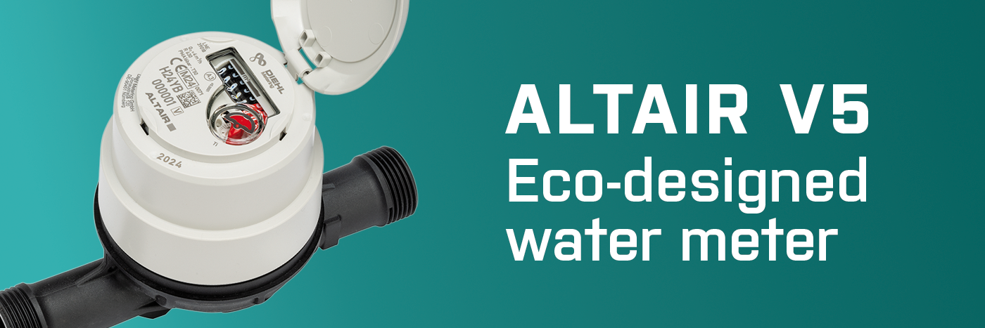 New ALTAIR V5, eco-designed water meter that is reliable for longer