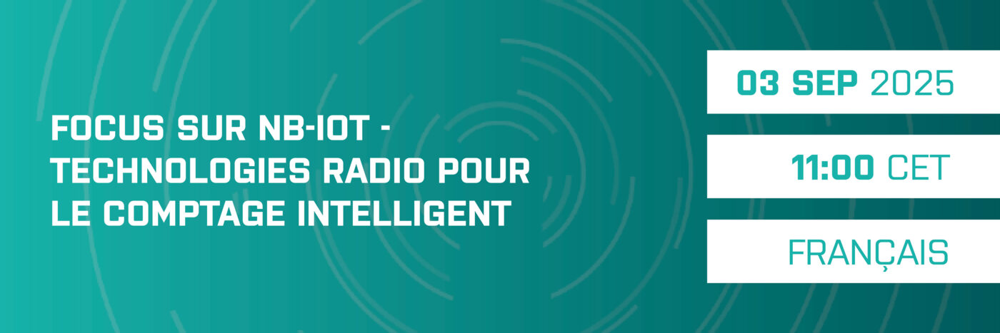 Technologies Radio pour le comptage intelligent – Focus sur NB-IoT