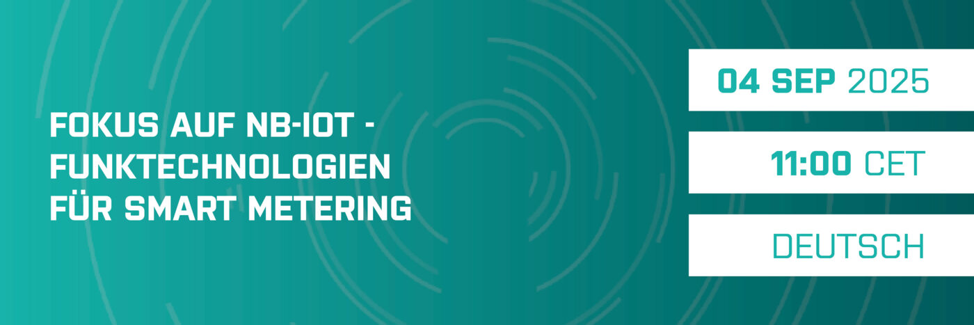 Funktechnologien für Smart Metering – Fokus auf NB-IoT